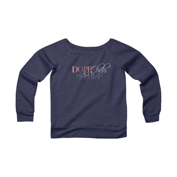 Dope Chicks Sweatshirt