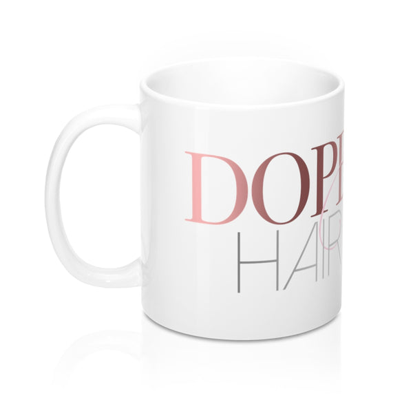Dope Chicks Mug
