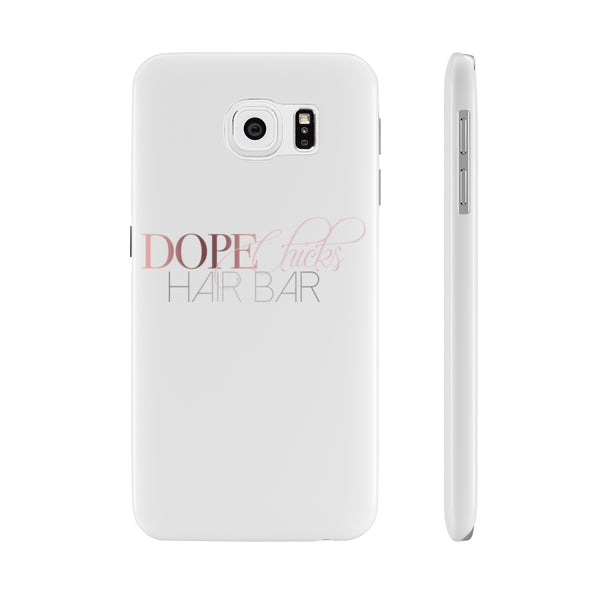 Dope Chicks  Slim Phone Cases