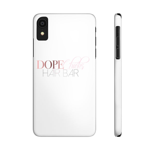 Dope Chicks  Slim Phone Cases