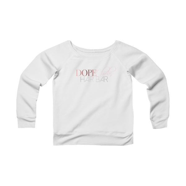 Dope Chicks Sweatshirt