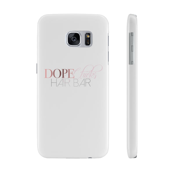 Dope Chicks  Slim Phone Cases