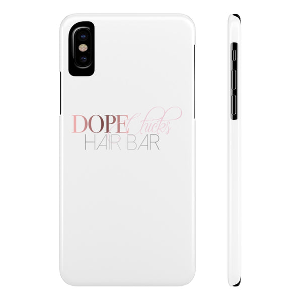 Dope Chicks  Slim Phone Cases