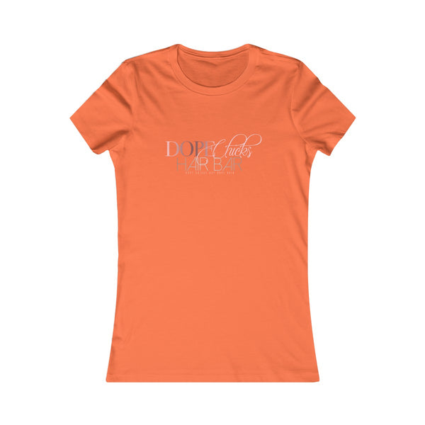 Dope Chicks Favorite Tee